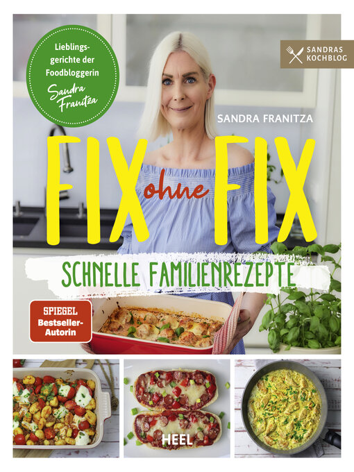 Title details for Fix ohne Fix – Schnelle Familienrezepte by Sandra Franitza - Wait list
